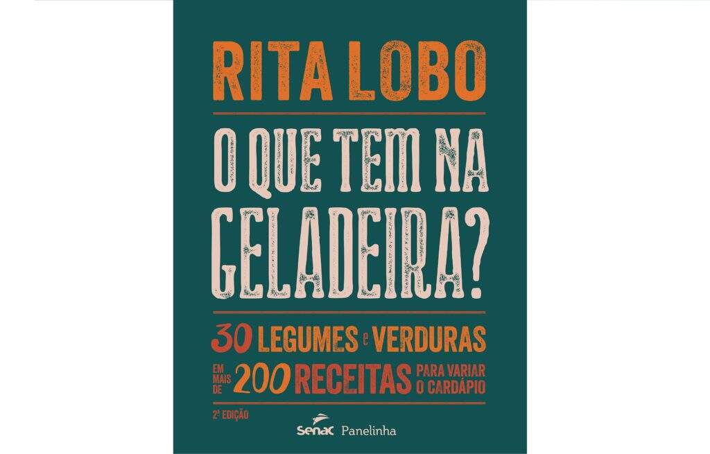 Livro - O que tem na geladeira da Rita Lobo