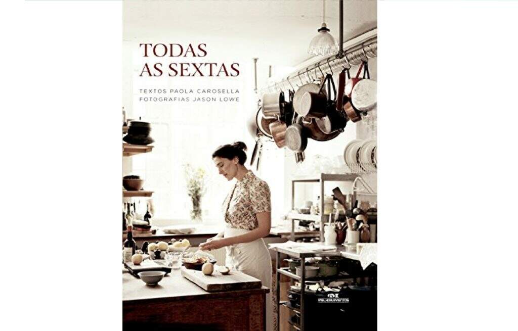 Livro - Todas as sextas - Paola Carosella 